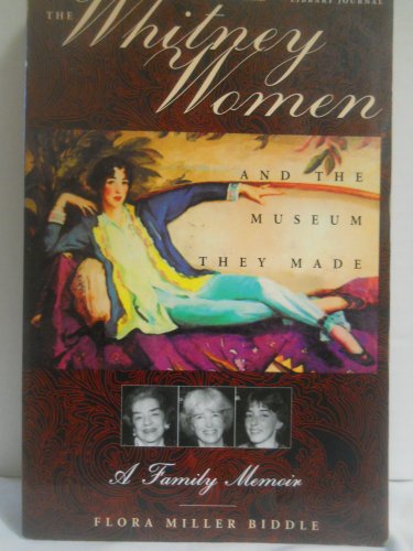 The Whitney Women and the Museum They Made