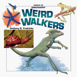 Weird Walkers