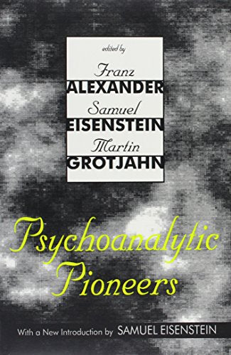 Psychoanalytic Pioneers