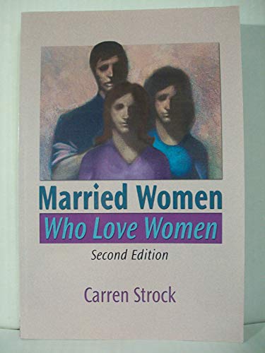 Married Women Who Love Women