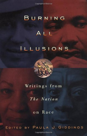 Burning All Illusions