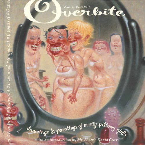 Overbite (weasel Vol. 6)