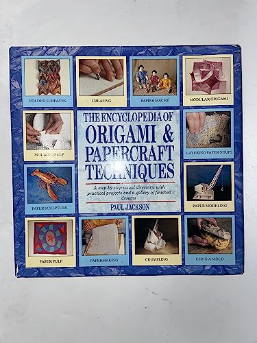 The Encyclopedia of Origami & Papercraft