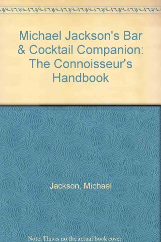 Michael Jackson's Bar & Cocktail Companion