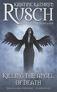 Killing the Angel of Death 