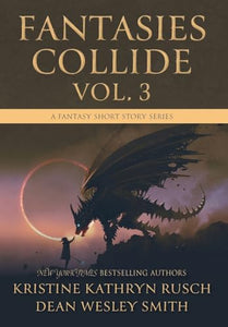 Fantasies Collide, Vol. 3 