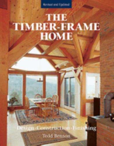 The Timber-Frame Home, The