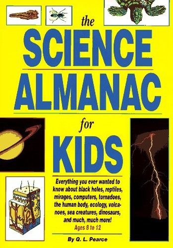 The Science Almanac for Kids
