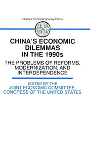 China's Economic Dilemmas in the 1990s 
