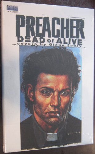 Preacher Dead or Alive
