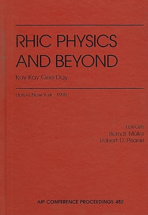Rhic Physics and beyond: Kay Kay Gee Day