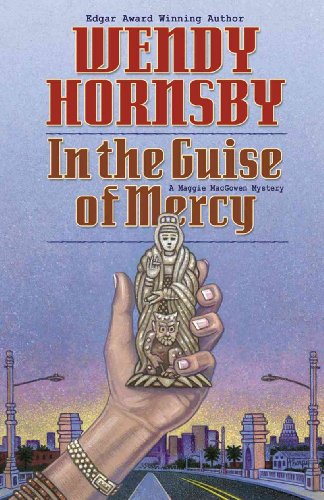 In the Guise of Mercy