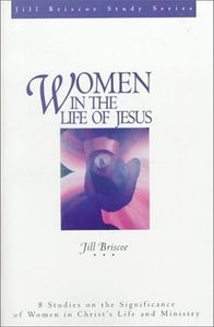 Women in the Life of Jesus 