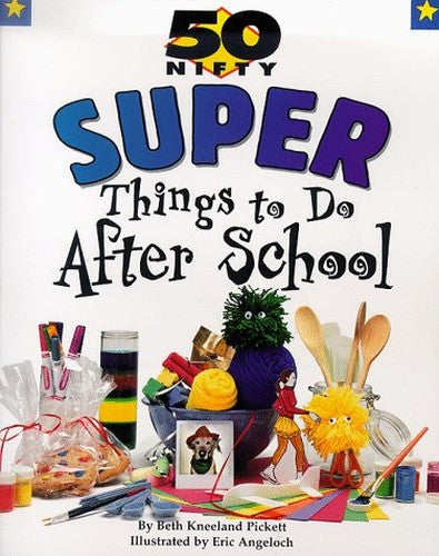 50 Nifty Things to Do After School