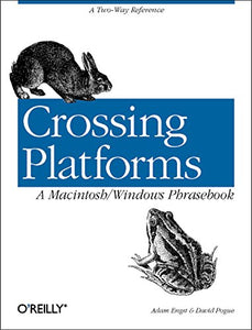 Crossing Platforms: A Macintosh/Windows Phrasebook 