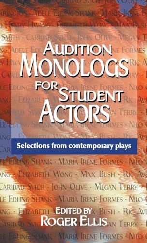 Audition Monologs for Student Actors