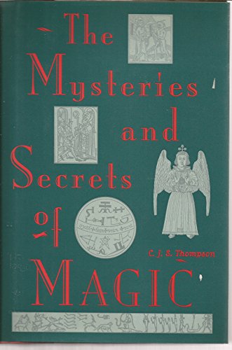The mysteries and secrets of magic