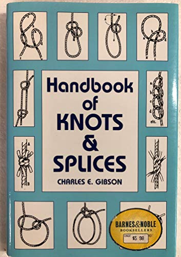 Handbook of Knots and Splices