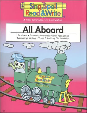 All Aboard, Student Edition, Sing Spell Read and Write, Second Edition