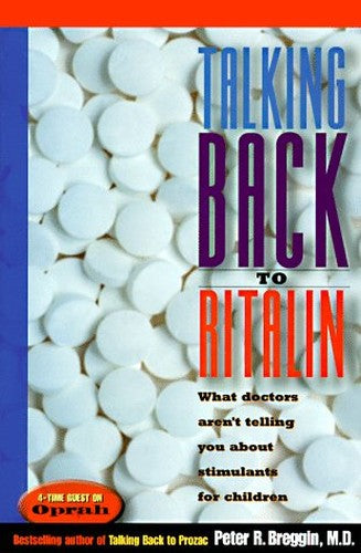 Talking Back to Ritalin