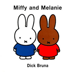 Miffy and Melanie