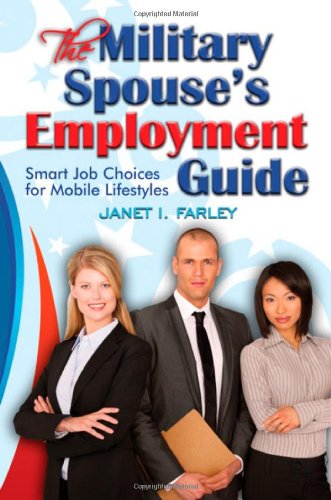 The Military Spouse's Employment Guide