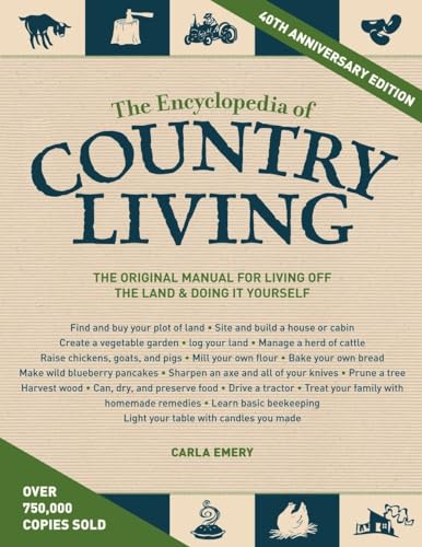 The Encyclopedia Of Country Living, 40th Anniversary Edition