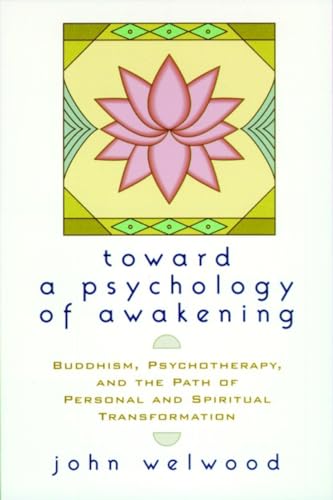 Toward a Psychology of Awakening