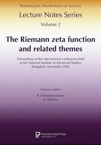 The Riemann Zeta Function and Related Themes