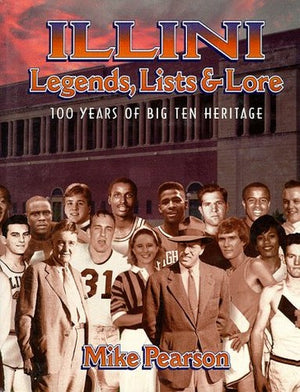 Illini Legends, Lists and Lore