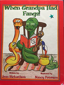 When Grandpa Had Fangs 