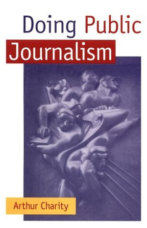 Doing Public Journalism