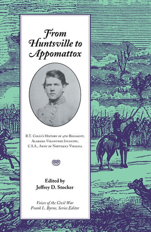 From Huntsville to Appomattox