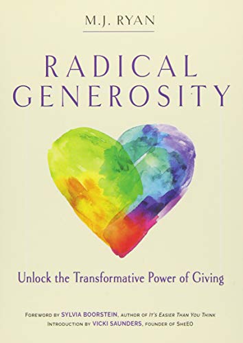 Radical Generosity