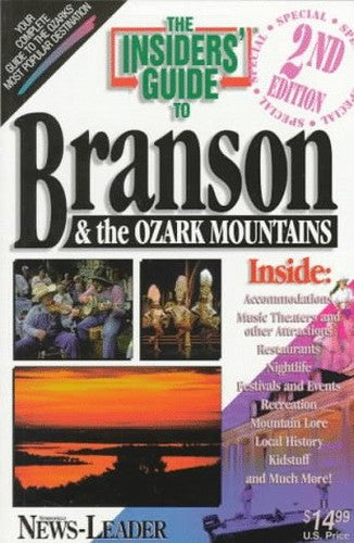 Insider's Guide to Branson and the Ozark Mountains