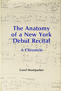 The Anatomy Of A New York Debut Recital 