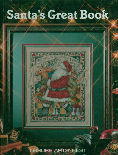 Santa's great book (Leisure Arts best)