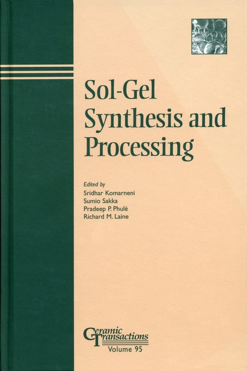 Sol-Gel Synthesis and Processing