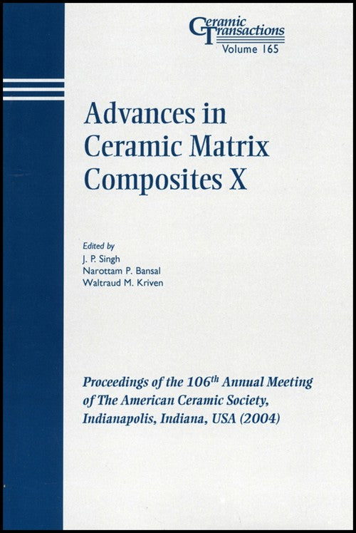 Advances in Ceramic Matrix Composites X