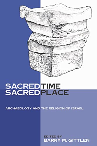 Sacred Time, Sacred Place