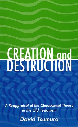 Creation and Destruction