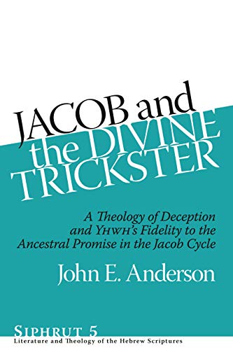 Jacob and the Divine Trickster