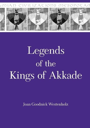 Legends of the Kings of Akkade