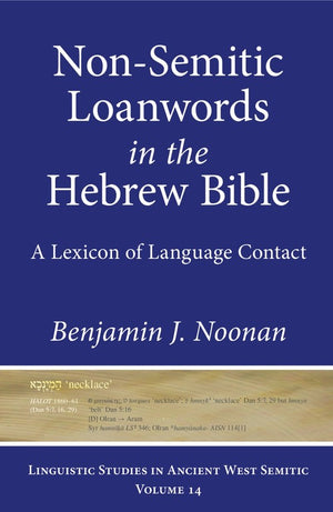 Non-Semitic Loanwords in the Hebrew Bible