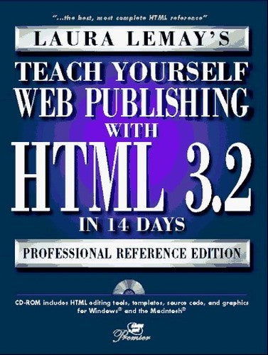 Teach Yourself Web Publishing with HTML 3.0 in 14 Days
