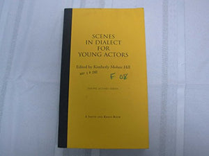 Great Scenes in Dialect for Young Actors