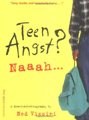 Teen Angst? Naaah-- cover