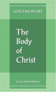 The Body of Christ 