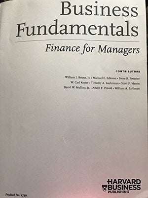 Finance for Managers (Business Fundamentals As Taught At the Harvard Business School, 1739)