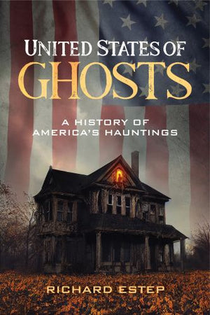 United States of Ghosts